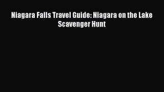 PDF Niagara Falls Travel Guide: Niagara on the Lake Scavenger Hunt  EBook