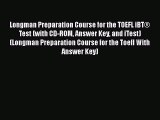 Download Longman Preparation Course for the TOEFL iBT® Test (with CD-ROM Answer Key and iTest)