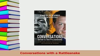 Download  Conversations with a Rattlesnake Ebook Online