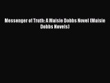 Read Messenger of Truth: A Maisie Dobbs Novel (Maisie Dobbs Novels) PDF Online