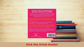 Read  Kick the Drink Easily Ebook Free