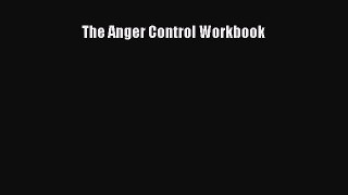 Read The Anger Control Workbook Ebook Free