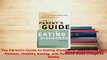 PDF  The Parents Guide to Eating Disorders Supporting SelfEsteem Healthy Eating and Positive Download Online