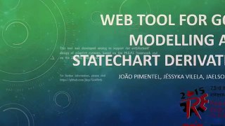 Web Tool for Goal Modelling and Statechart Derivation - RE2015