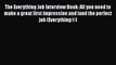 [Read book] The Everything Job Interview Book: All you need to make a great first impression
