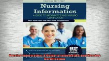 EBOOK ONLINE  Nursing Informatics A Guide to Informatics and Nursing Certification  DOWNLOAD ONLINE