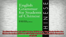 Free PDF Downlaod  English Grammar for Students of Chinese The Study Guide for Those Learning Chinese OH  DOWNLOAD ONLINE