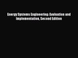 PDF Energy Systems Engineering: Evaluation and Implementation Second Edition Free Books