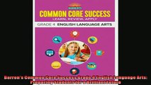 READ book  Barrons Common Core Success Grade 4 English Language Arts Preparing Students for a  FREE BOOOK ONLINE