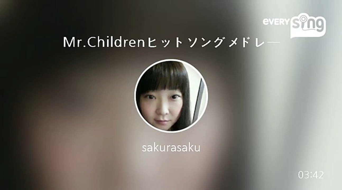 [everysing] Mr.Childrenヒットソングメドレー
