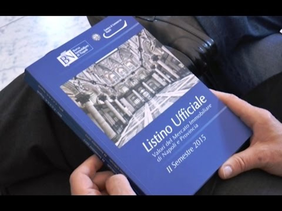 Napoli - Borsa immobiliare: dove conviene comprare o vendere (14.04.16)