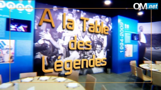 A la Table des Légendes d'OM 0-0 Bordeaux