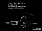 Danish Azhan - Happy Little Pill (Troye Sivan) Guitar Cover