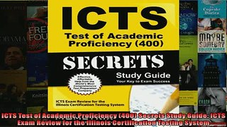 FREE DOWNLOAD  ICTS Test of Academic Proficiency 400 Secrets Study Guide ICTS Exam Review for the  FREE BOOOK ONLINE