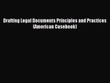 [Download PDF] Drafting Legal Documents Principles and Practices (American Casebook) Read Free
