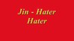 Jin - Hater Hater