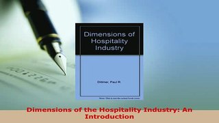 Download  Dimensions of the Hospitality Industry An Introduction Read Online