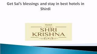 Get Sai’s blessings and stay in best hotels in Shirdi