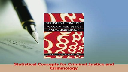 Read  Statistical Concepts for Criminal Justice and Criminology Ebook Free