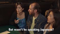 But we re speaking Japanese! 日本語喋ってるんだけど