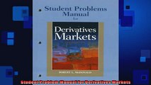 Free PDF Downlaod  Student Problem Manual for Derivatives Markets  BOOK ONLINE