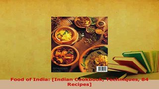 PDF  Food of India Indian Cookbook Techniques 84 Recipes Download Online