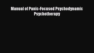 Read Manual of Panic-Focused Psychodynamic Psychotherapy PDF Free