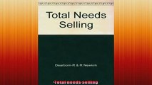 EBOOK ONLINE  Total needs selling  DOWNLOAD ONLINE