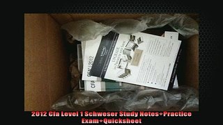 FREE PDF  2012 Cfa Level 1 Schweser Study NotesPractice ExamQuicksheet  DOWNLOAD ONLINE