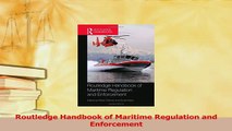 Download  Routledge Handbook of Maritime Regulation and Enforcement PDF Free