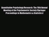 Read Quantitative Psychology Research: The 78th Annual Meeting of the Psychometric Society