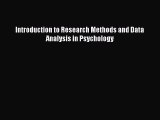 Read Introduction to Research Methods and Data Analysis in Psychology Ebook Free