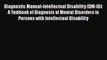 [Read book] Diagnostic Manual-Intellectual Disability (DM-ID): A Textbook of Diagnosis of Mental