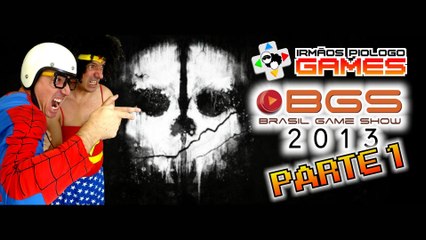 Irmãos Piologo Games 43 - Brasil Game Show 2013 - Parte 1