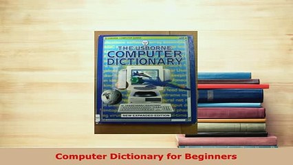 Download the Complete PDF Computer Dictionary for Beginners 📚