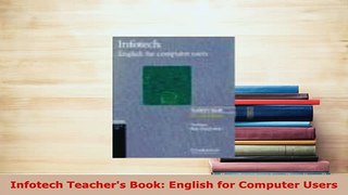 PDF  Infotech Teachers Book English for Computer Users Download Online