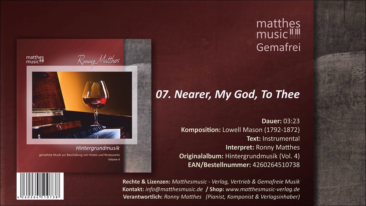 Nearer, My God, To Thee - (Lowell Mason) (07/14) - CD: Hintergrundmusik / Royalty Free Background Music (Vol. 4)