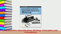 Read  Construction Specification Writing Principles and Procedures Ebook Free