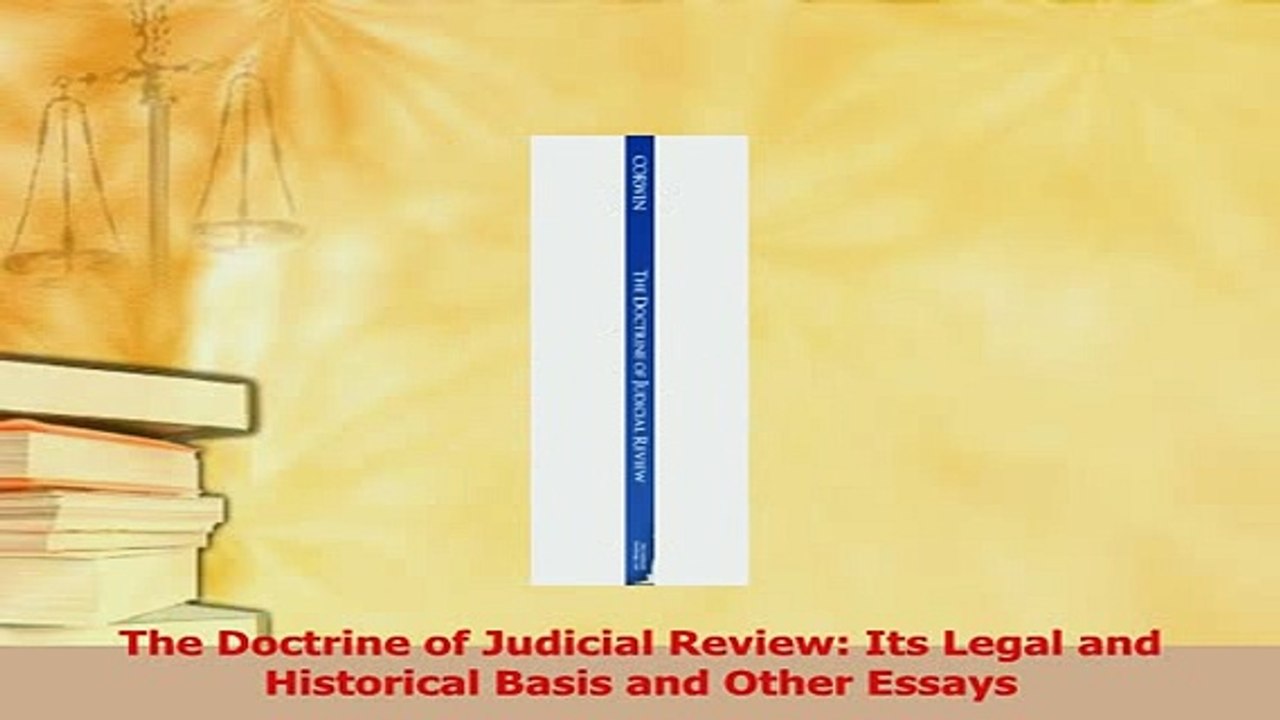 Read  The Doctrine of Judicial Review Its Legal and Historical Basis and Other Essays Ebook Free