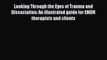 [Read book] Looking Through the Eyes of Trauma and Dissociation: An illustrated guide for EMDR