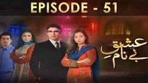 Ishq Benaam 51 HD - 18 Jan 2016