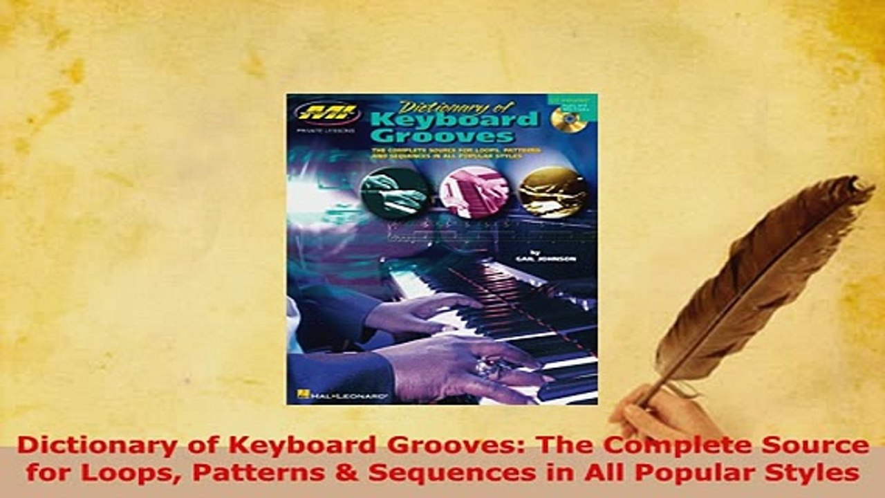 PDF  Dictionary of Keyboard Grooves The Complete Source for Loops Patterns  Sequences in All Download Online