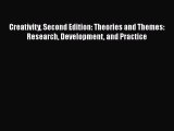 [Read book] Creativity Second Edition: Theories and Themes: Research Development and Practice