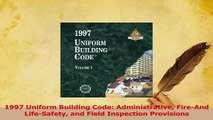 Read  1997 Uniform Building Code Administrative FireAnd LifeSafety and Field Inspection Ebook Free