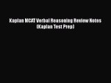 Download Kaplan MCAT Verbal Reasoning Review Notes (Kaplan Test Prep)  Read Online