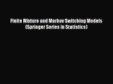 Read Finite Mixture and Markov Switching Models (Springer Series in Statistics) Ebook Online