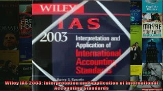 READ book  Wiley IAS 2003 Interpretation and Application of International Accounting Standards  FREE BOOOK ONLINE