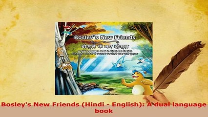 PDF  Bosleys New Friends Hindi  English A dual language book Download Full Ebook