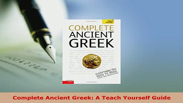PDF Complete Ancient Greek A Teach Yourself Guide Download Full Ebook