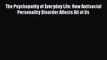 [Read book] The Psychopathy of Everyday Life: How Antisocial Personality Disorder Affects All